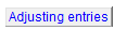 6. Adjusting entries